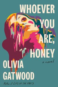 Best Books Coming Out in July 2024: Whoever You Are Honey
