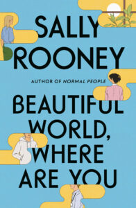 Best Fiction Books to Read in Your 20s: beautiful world where are you