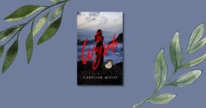 the wayside by caroline wolff book review