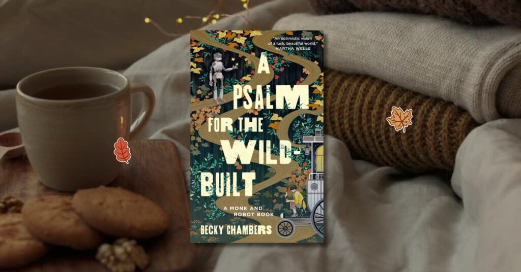 best cozy fantasy books: psalm for the wild built