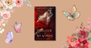 daughter of no worlds book review