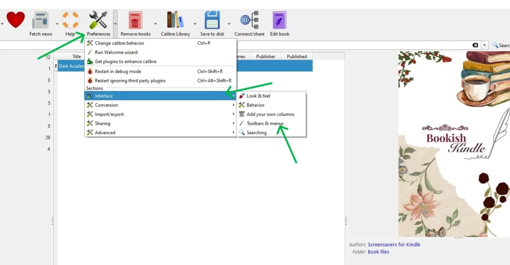 A screenshot showing the "Preferences" option and the correct place to find the menu editing option in Calibre, with arrows pointing at menu and submenu items the reader needs to click