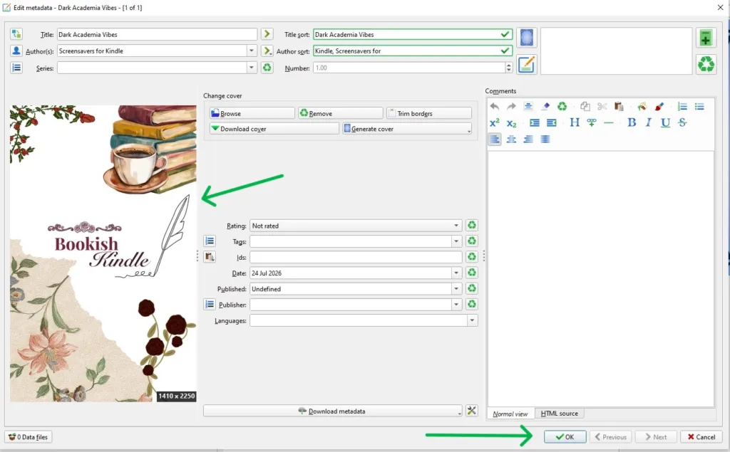 A screeenshot showing all the correct metadata settings in Calibre with arrows pointing to them (now everything is complete) and pointing to the "OK" button